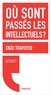 Enzo Traverso - Où sont passés les intellectuels ?.