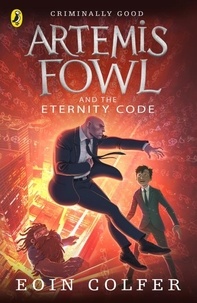 Eoin Colfer - Artemis Fowl and the Arctic Incident.