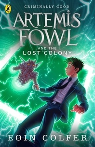 Eoin Colfer - Artemis fowl and the time paradox.