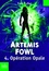 Artemis Fowl Tome 4 Opération Opale