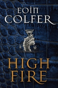 Eoin Colfer - Highfire.