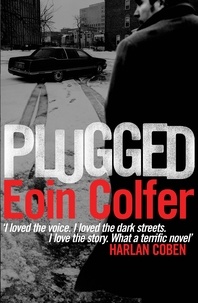 Eoin Colfer - Plugged.