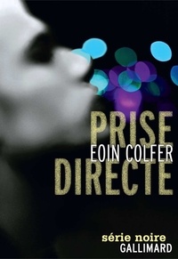 Eoin Colfer - Prise directe.