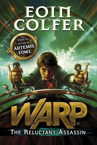 Eoin Colfer - The Reluctant Assassin (WARP Book 1).