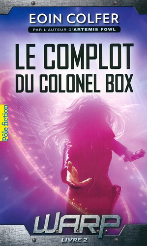 WARP Tome 2 Le complot du Colonel Box