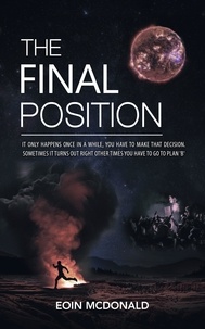  Eoin McDonald - The Final Position - Nothing New Under the Sun, #1.