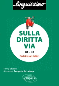 Sulla diritta via B1-B2