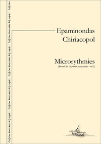 Epaminondas Chiriacopol - Microrythmies - Recueil de 12 pièces pour piano vol. 2.