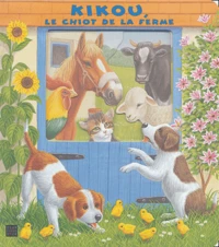 Kikou, le chiot de la ferme