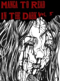  Epic - Manga To Read In The Dark Vol. 5 - Manga To Read In The Dark, #5.