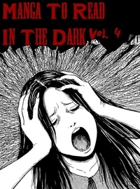  Epic - Manga To Read In The Dark Vol. 4 - Manga To Read In The Dark, #4.