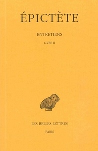  Epictète - Entretiens - Livre 2.