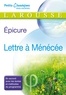  Epicure - Lettre à Ménécée et autres textes.