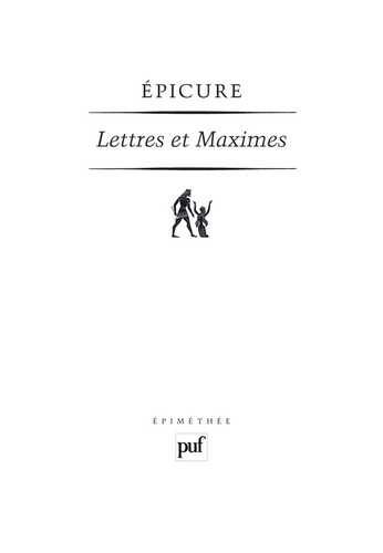  Epicure - Lettres et Maximes.