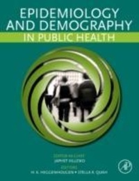 Epidemiology and Demography in Public Health.