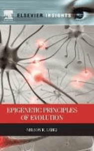 Epigenetic Principles of Evolution.