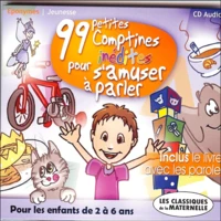 99 comptines inédites pour s'amuser