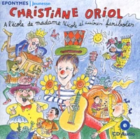 A l'école de madame Nicole et autres fariboles