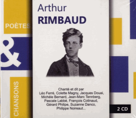  Eponymes - Arthur Rimbaud. 2 CD audio