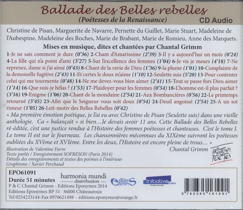 Ballade des belles rebelles. Poétesses de la Renaissance  1 CD audio
