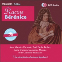 Jean Racine - Bérénice. 2 CD audio