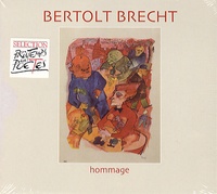 Bertolt Brecht - Bertolt Brecht - Hommage.