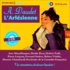 Alphonse Daudet - L'Arlésienne. 2 CD audio