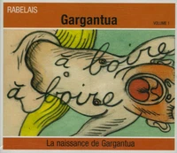 La naissance de Gargantua