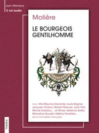  Molière - Le bourgeois gentilhomme. 1 CD audio