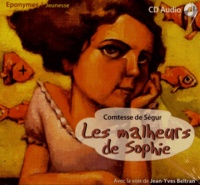  Comtesse de Ségur - Les malheurs de Sophie. 1 CD audio