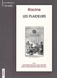 Jean Racine - Les Plaideurs. 1 CD audio