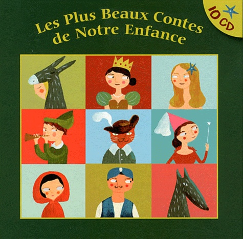  Eponymes - Les Plus Beaux Contes de Notre Enfance. 10 CD audio