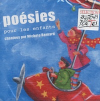 Michèle Bernard - Poésies pour les enfants. 1 CD audio