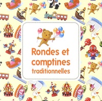 Chantal Grimm et Marc Robine - Rondes et comptines traditionnelles. 1 CD audio