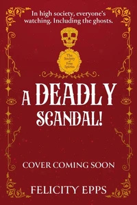 A Deadly Scandal