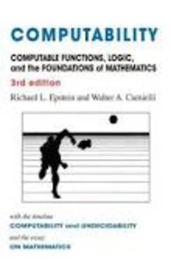 Computable Functions, Logic, and the Foundations of Mathematics