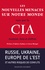 Les nouvelles menaces sur notre monde vues par la CIA. Analyses, faits et chiffres