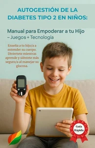 Autogestion De La Diabetes Tipo 2 En Niños