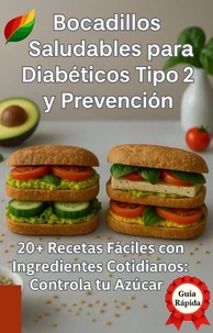Bocadillos Saludables para Diabéticos Tipo 2 y Prevención
