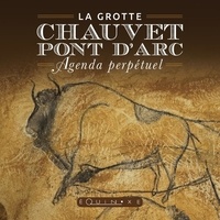  Equinoxe - Agenda perpétuel de la grotte Chauvet-Pont d'Arc.