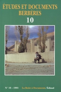  Etudes et documents berbères - Etudes et documents berbères N° 10/1993 : .