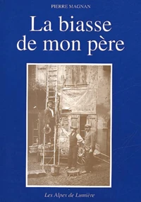 La biasse de mon père