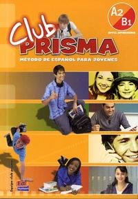 Club Prisma - Libro del alumno Nivel intermedio A2-B1.pdf
