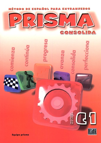  Equipo Club Prisma - Prisma Consolida C1 - Método de español para extranjeros.