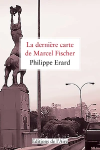 La dernière carte de Marcel Fischer