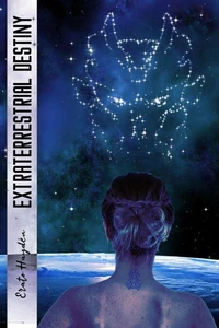Extraterrestrial Destiny