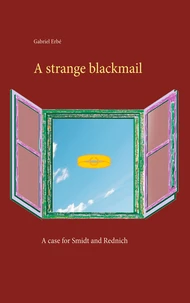 A strange blackmail