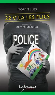 22 V'là les flics