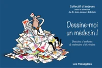 Dessine-moi un médecin !