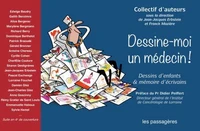 Dessine-moi un médecin !